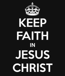 keep-faith-in-jesus-christ